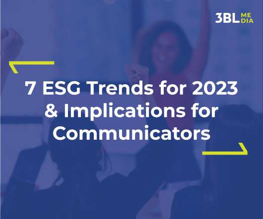 7 Trends in ESG: What PR Pros Need to Know in 2023