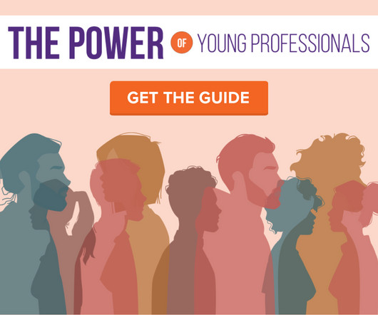 How to Get Young Professionals to Engage In Your Association